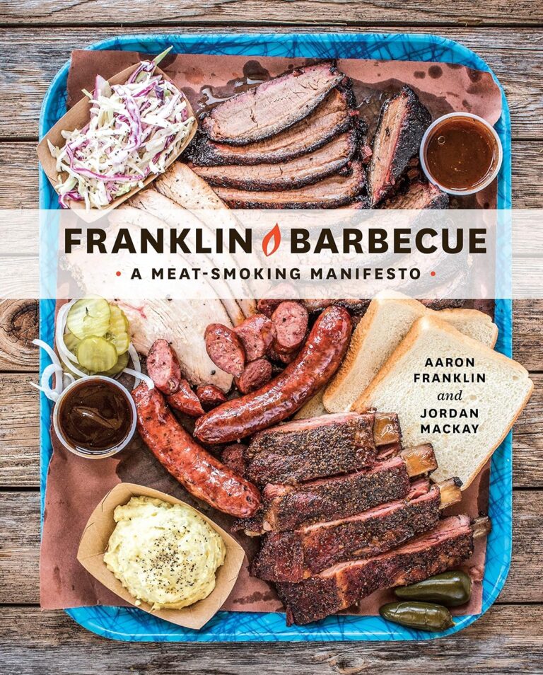 Franklin Barbecue A Meat-Smoking Manifesto